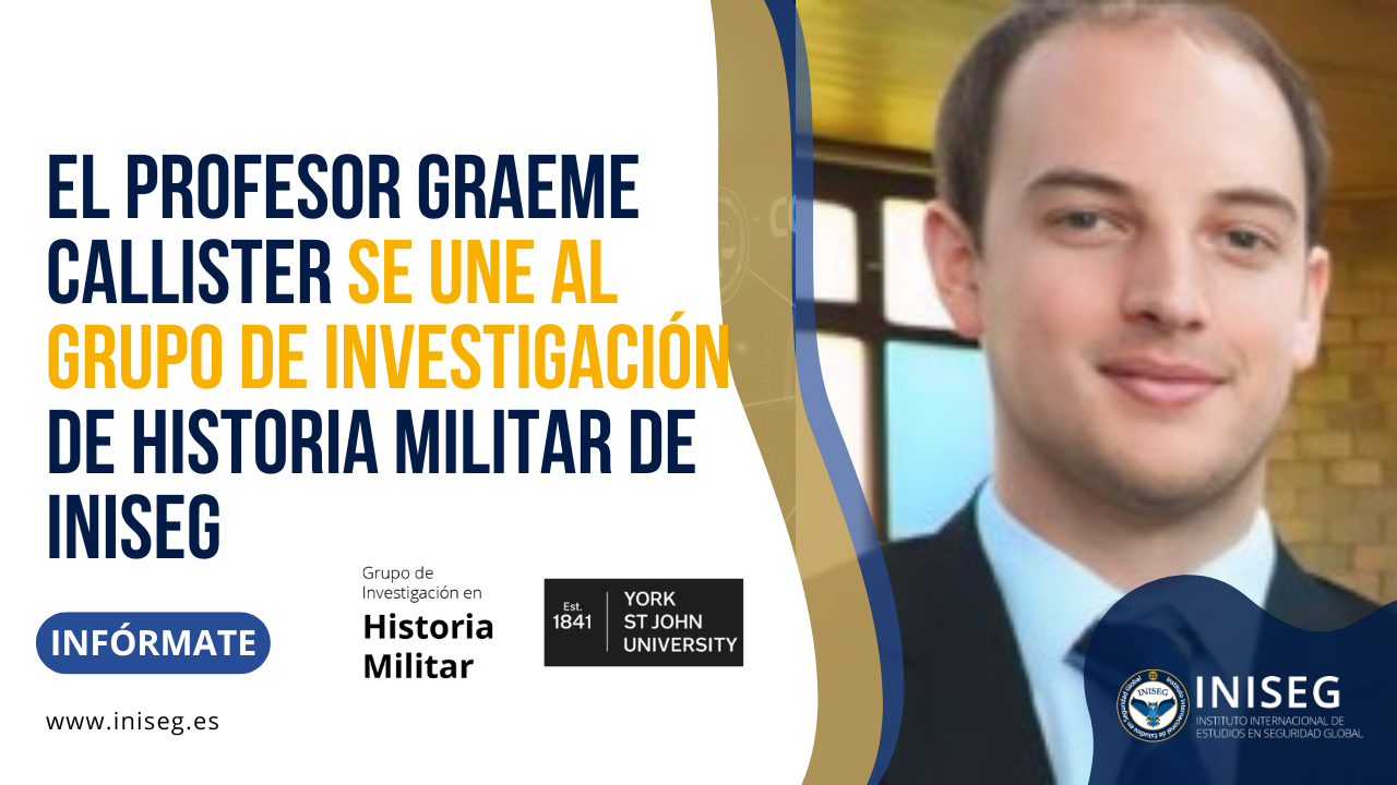 El profesor Graeme Callister se une al Grupo de Investigación de Historia Militar de INISEG